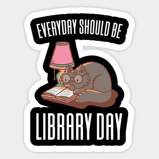 Everyday Should Be Library Day Sticker by Aajos